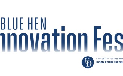 Celebrate UD’s entrepreneurial spirit at the Blue Hen Innovation Fest